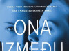 Ona između nas / ZNANJE
