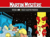 Martin Mystere 100 / LIBELLUS