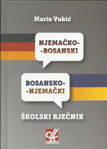 NJEMAČKO-BOSANSKI, BOSANSKO-NJEMAČKI ŠKOLSKI RJEČNIK