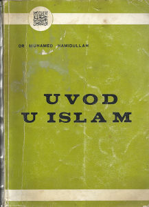 UVOD U ISLAM (Dr.Muhamed Hamidullah)