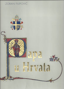 PAPA U HRVATA (Zoran Filipović)