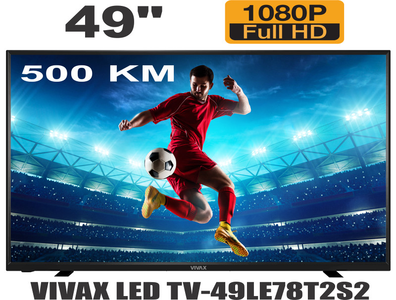 NOV Televizor 49" VIVAX LED TV49LE78T2S2 FULL HD Tehnika LED LCD