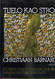 Christiaan Barnard – Tijelo kao stroj