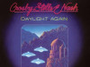 Crosby Stills LP / Gramofonska ploča Novo,Neotpakovano