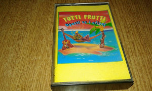 Tutti Frutti - Opusti se i uzivaj