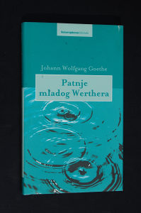 Patnje mladog Werthera - Johann Wolfgang Goethe