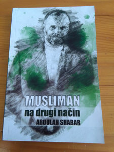 Musliman na drugi način - Abdulah Shabar