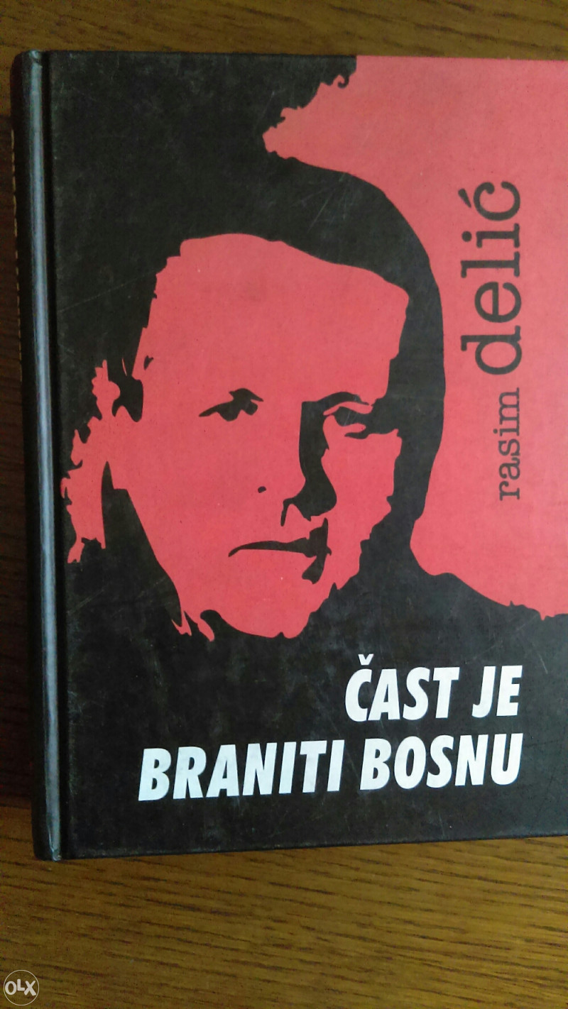 Knjiga ARBiH Cast je braniti Bosnu Rasim Delic
