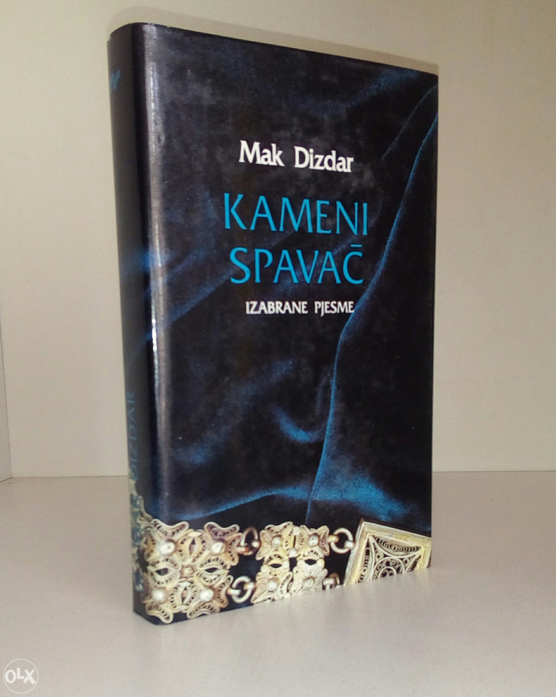 Mak Dizdar Kameni Spavac Literatura Beletristika Novi Grad