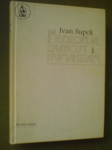 Filozofija znanost i humanizam - Ivan Supek