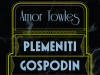 Plemeniti gospodin u Moskvi / MOZAIK KNJIGA