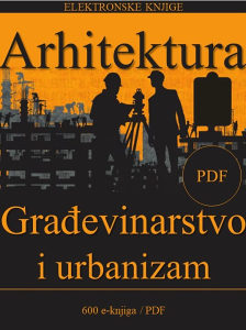 Arhitektura, građevinarstvo i urbanizam /600 knjiga/PDF