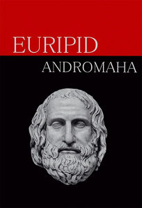EURIPID - ANDROMAHA