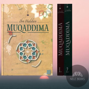 Muqadima, Ibn Haldun