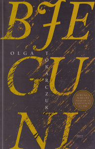 BJEGUNI (Olga Tokarczuk)