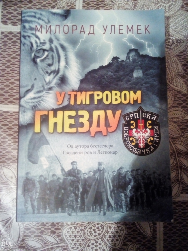MILORAD ULEMEK LEGIJA--U TIGROVOM GNEZDU