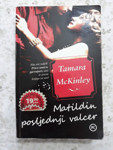 MATILDIN POSLJEDNJI VALCER - Tamara McKinley