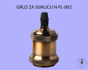 GRLO ZA LED RETRO SIJALICU H-FL-002