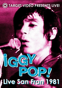 Iggy Pop - Live San Fran 1981 - DVD